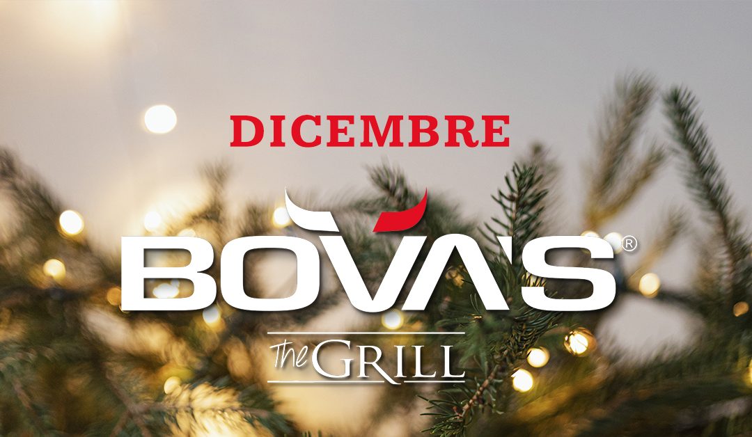 Dicembre 2025 da Bova’s The Grill